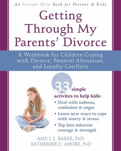 Getting Through My Parents' Divorce - Baker, Amy J.L.