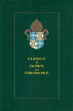 Clergy of Down and Dromore - Ulster Historical Foundation; Church Of Ireland