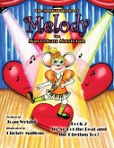 The Musical Stories of Melody the Marvelous Musician