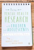 Doing Mental Health Research with Children and Adolescents