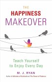 The Happiness Makeover