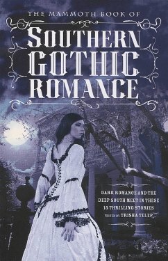 The Mammoth Book of Southern Gothic Romance - Telep, Trisha