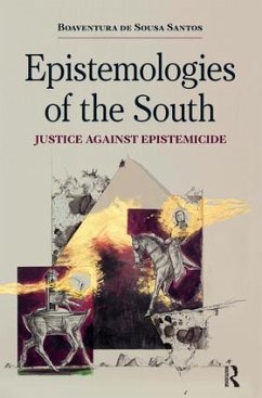 Epistemologies of the South - Santos, Boaventura de Sousa