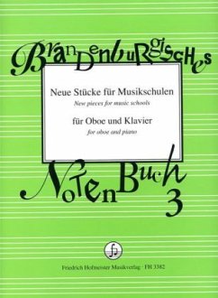 Neue Stücke für Musikschulen, für Oboe + Klavier