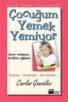 Cocugum Yemek Yemiyor - Gonzales, Carlos