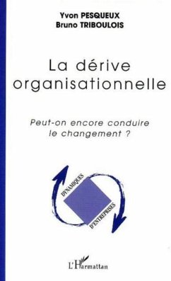 La derive organisationnelle (eBook, PDF)