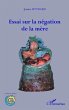 Essai sur la negation de la mere... - Bild 1