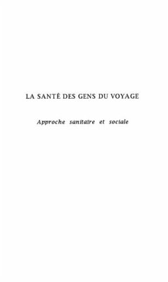 LA SANTE DES GENS DU VOYAGE (eBook, PDF)