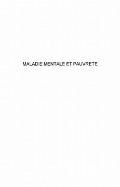 MALADIE MENTALE ET PAUVRETE (eBook, PDF) - Sicot Francoise
