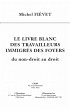 LE LIVRE BLANC DES TRAVAILLEURS... - Bild 1