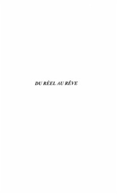 DU REEL AU REVE (eBook, PDF)