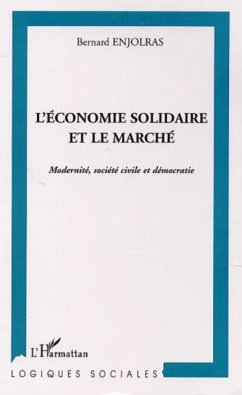 L'ECONOMIE SOLIDAIRE FACE AU MARCHE (eBook, PDF)