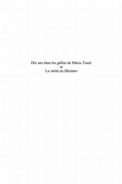 Dix ans dans les geoles de Sekou Toure (eBook, PDF)