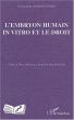 L'embryon humain in vitro et le droit... - Bild 1
