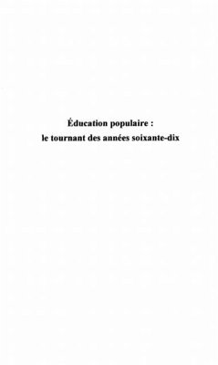 EDUCATION POPULAIRE : LE TOURNANT DES ANNEES 70 (eBook, PDF)