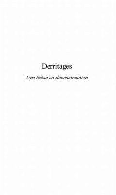 Derritages - une these en deconstruction (eBook, PDF)