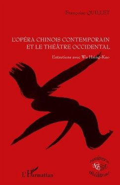 L'opera chinois contemporain et le theatre occidental (eBook, PDF) - Francoise Quillet
