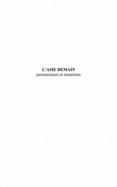 Asie demain: permanences et mutations (eBook, PDF) Asie demain: permanences et mutations (eBook, PDF)