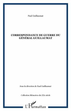 Correspondance de guerre du general guil (eBook, PDF)