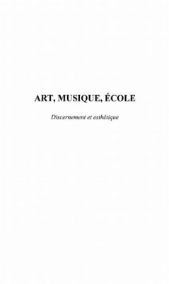 ART, MUSIQUE, ECOLE (eBook, PDF)