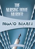 The Nursing Home Murder (eBook, ePUB)