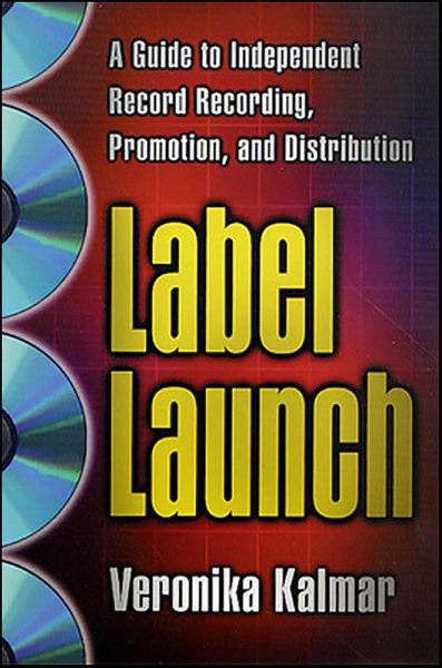 Label Launch (eBook, ePUB) Label Launch (eBook, ePUB)