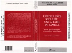 EXCELLENCE SCOLAIRE : UNE AFFAIRE DE FAMILLE (eBook, PDF)