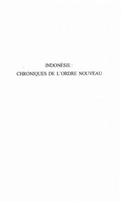 INDONESIE : CHRONIQUES DE L'ORDRE NOUVEAU (eBook, PDF)