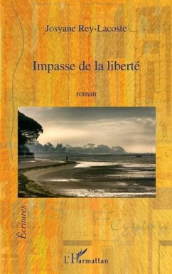 Impasse de la liberte (eBook, PDF) Impasse de la liberte (eBook, PDF)