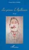 LES PRISONS D'APOLLINAIRE (eBook, PDF)