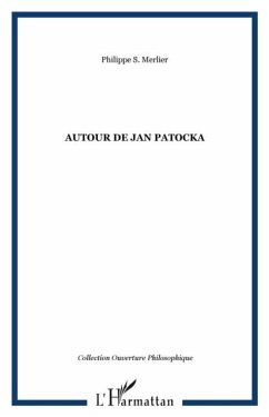 Autour de Jan Patocka (eBook, PDF) - Philippe Merlier