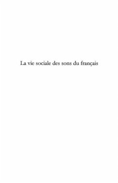 Vie sociale des sons du francais (eBook, PDF)