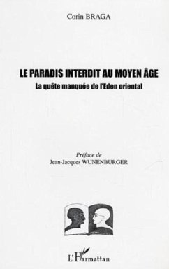 Le paradis interdit au Moyen-Age (eBook, PDF) - Corin Braga