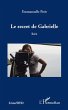 Secret de gabrielle recit (eBook, PDF) - Bild 1