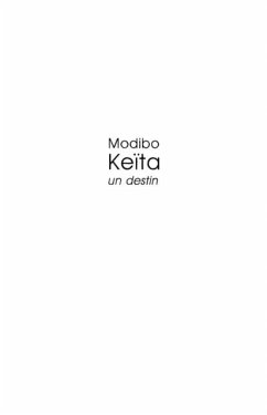 Modibo keita : un destin (eBook, PDF)