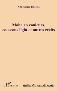 Moha en couleurs, couscous light et autr (eBook, PDF)