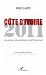 Cote d'Ivoire 2011 - la bataille de la... - Bild 1