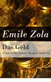 Das Geld (L'argent: Die Rougon-Macquart Band 18) (eBook, ePUB)