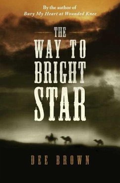 The Way To Bright Star (eBook, ePUB) - Brown, Dee