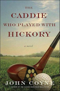 Cover The Caddie Who Played with Hickory (eBook, ePUB)