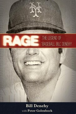 Rage (eBook, ePUB) - Denehy, Bill; Golenbock, Peter