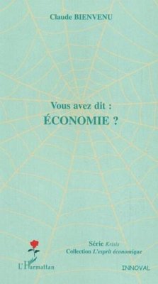 Vous avez dit: economie? (eBook, PDF)