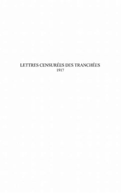 LETTRES CENSUREES DES TRANCHEES - 1917 (eBook, PDF)