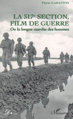 La 317e section, film de guerre (eBook, PDF)