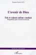 Avenir de dieu foi et raison: meme... - Bild 1
