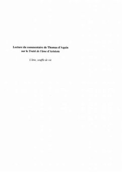 LECTURE DU COMMENTAIRE DE THOMAS D'AQUIN SUR LE TRAITE DE L'AME D'ARISTOTE (eBook, PDF)