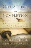 Creation to Completion (eBook, ePUB) Creation to Completion (eBook, ePUB)
