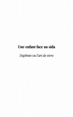 ENFANT (UNE) FACE AU SIDA (eBook, PDF) - Jeanne Jorat
