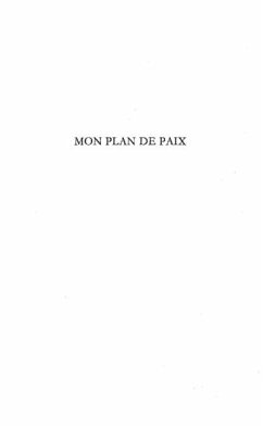 Mon plan de paix l'union entrela palest (eBook, PDF)