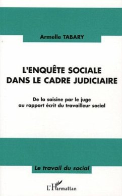 L'enquete sociale dans le cadre judiciaire (eBook, PDF)
